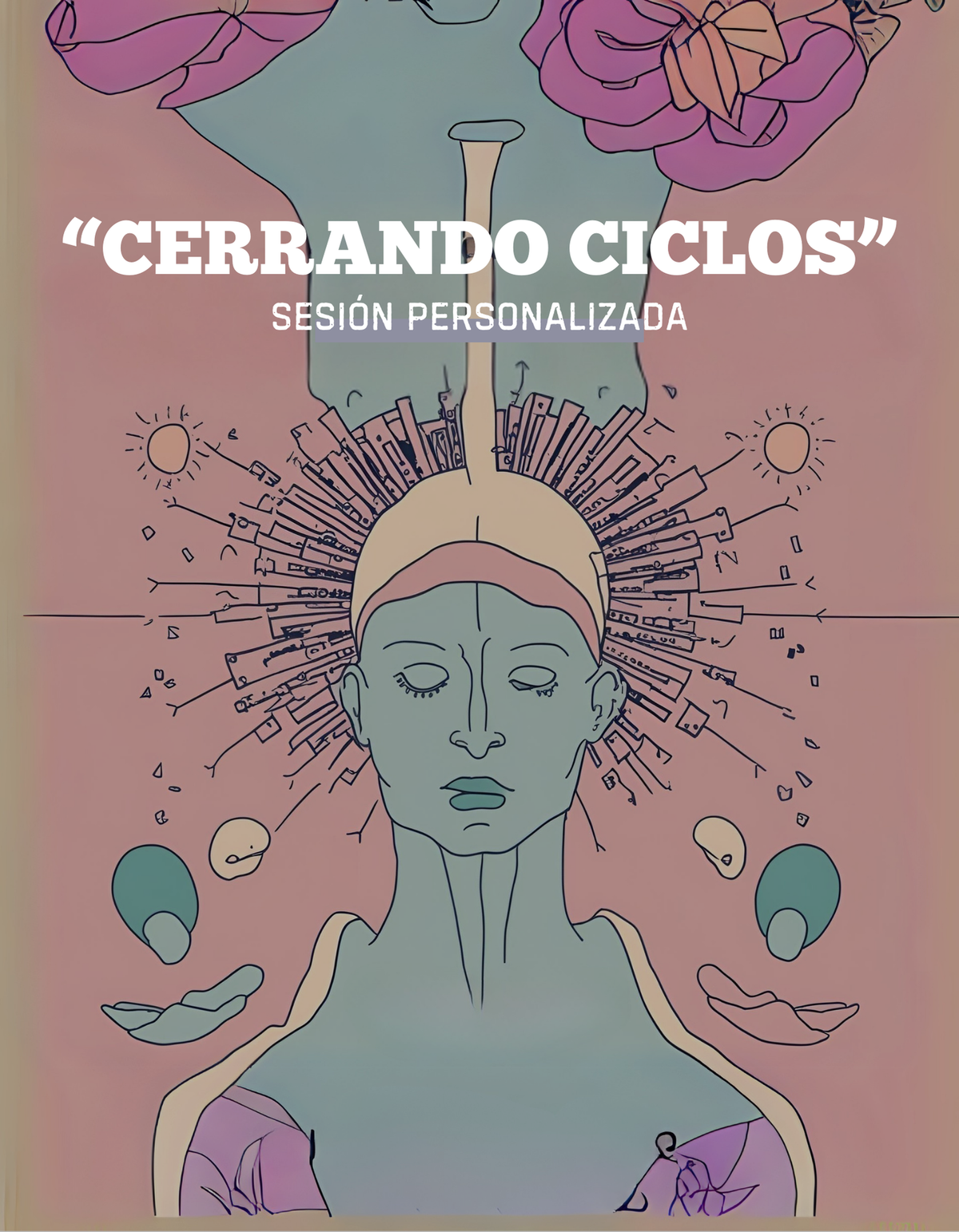 CIERRE DE CICLOS: sesión personalizada.